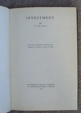 Investment by L. L. B. Angas; 1930 First Edition