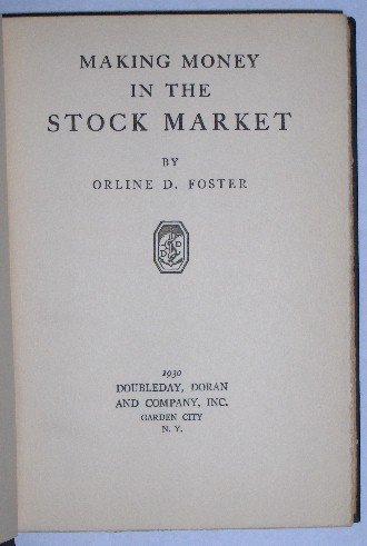 Making Money in the Stock Market by Orline Foster