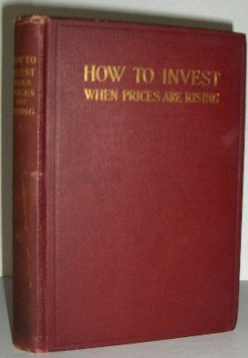 How to Invest When Prices are Rising