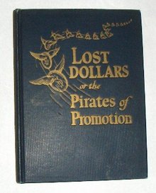 Lost Dollars or the Pirates of Promotion by W. Hord, First Edition