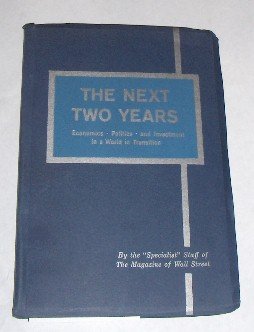 The Next Two Years