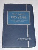 The Next Two Years
