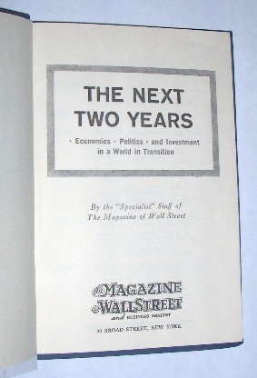 The Next Two Years