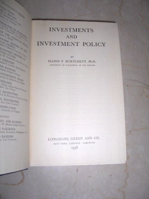Investments and Investment Policy by Floyd F. Burtchett