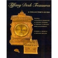 Tiffany Desk Treasures by George Kemeny and Donald Miller