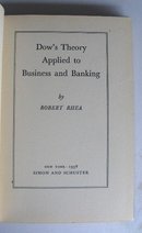 Rare Dow Theory Applied to Business & Banking 1938 1st