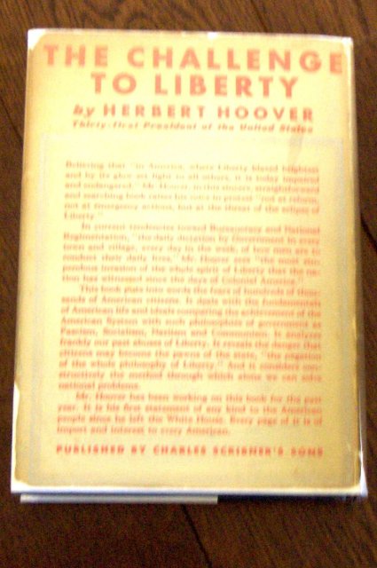 The Challenge to Liberty by Herbert Hoover - Signed first edition
