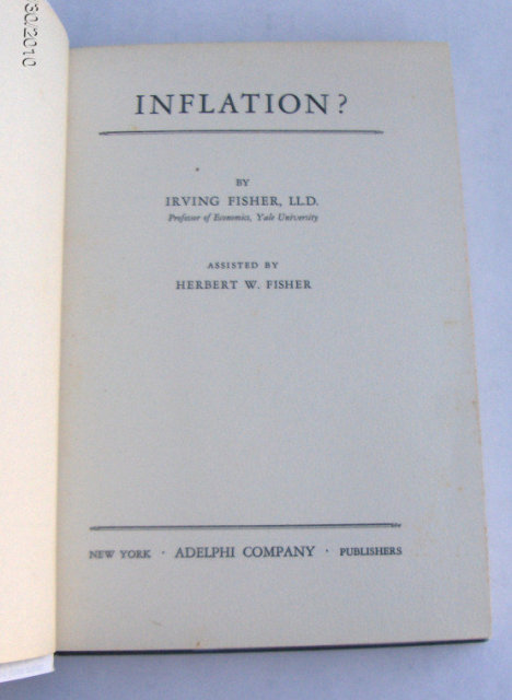 Inflation? A Practical Explanation by Irving Fisher