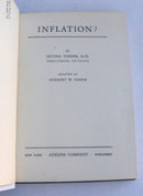 Inflation? A Practical Explanation by Irving Fisher