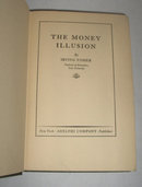 The Money Illusion by Irving Fisher