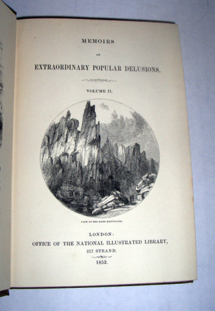 Memoirs of extraordinary Popular Delusions by Mackay - 1852 - 2 volumes set