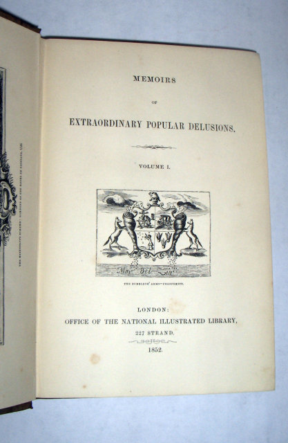 Memoirs of extraordinary Popular Delusions by Mackay - 1852 - 2 volumes set