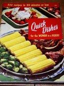 Quick Dishes For The Woman in a Hurry - CK