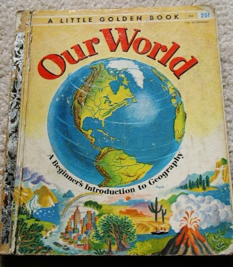 Our World - Little Golden Book