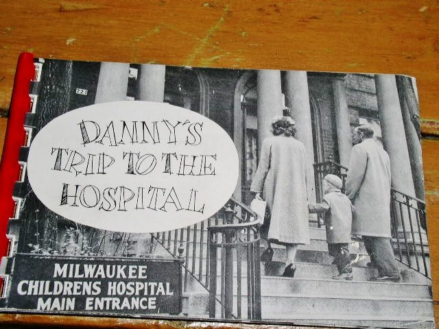 Danny's Visit To The Hospital Book