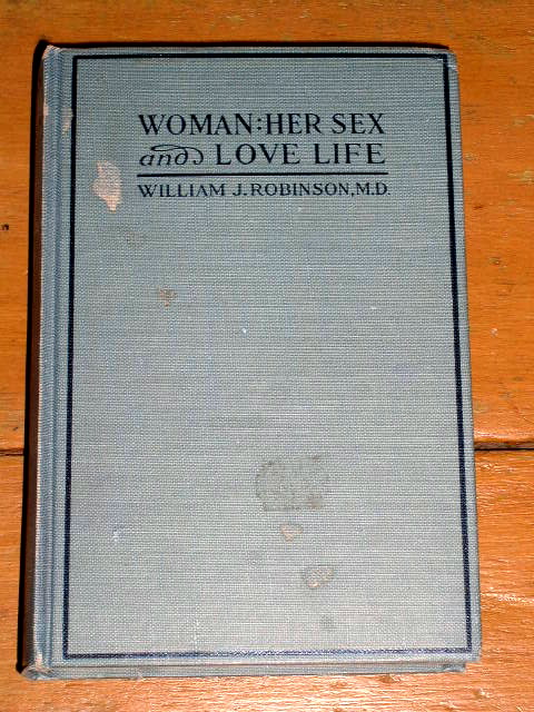 Woman: Her Sex and Love Life Book