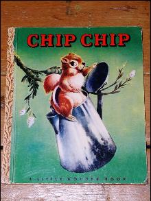 Chip Chip, Little Golden Book, Second Printing.
