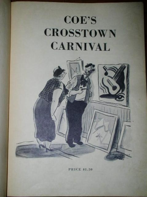 Coe's Crosstown Carnival Book, First Edition, 1935