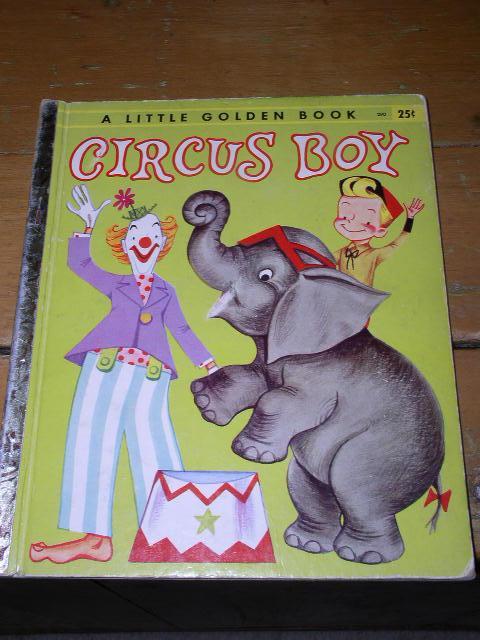 Circus Boy #290, Litt;le Golden Book, First Printing.