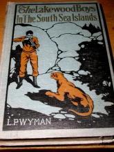 The Lakewood Boys In The South Sea Islands - SALE ITEM