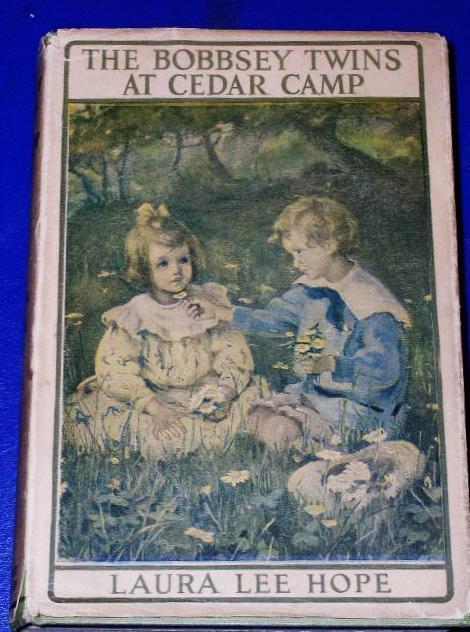 The Bobbsey Twins At Cedar Camp, First Edition
