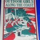 Outdoor Girls, Along the Coast, First Editiion