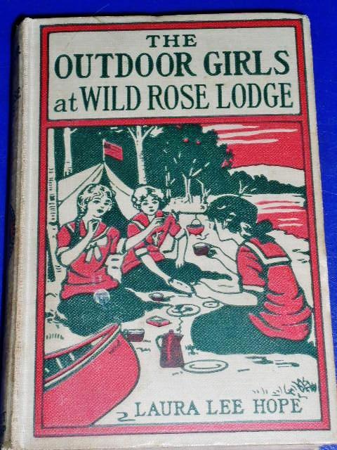 Outdoor Girls At Wild Rose Lodge, First Edition