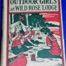 Outdoor Girls At Wild Rose Lodge, First Edition