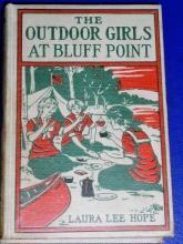 Outdoor Girls At Bluff Point, First Edition