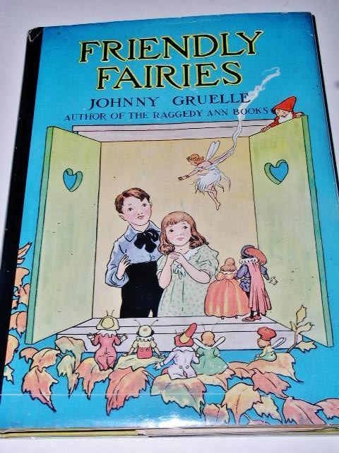 Friendly Fairies by Johnny Gruelle