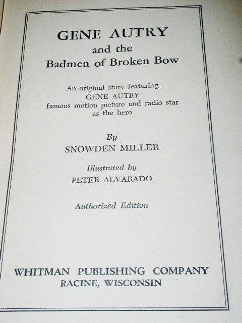 Gene Autry and the Badmen of Broken Bow
