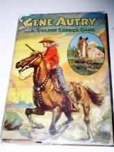 Gene Autry and the Golden Ladder Gang