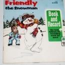 Friendly The Snowman, Peter Pan Childs Record and Book