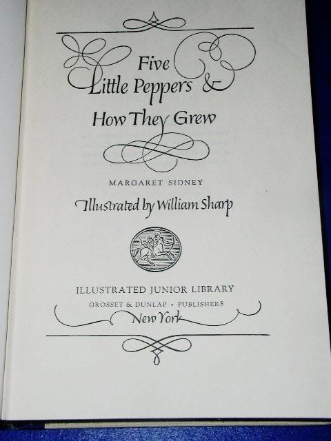 Five Little Peppers and How They Grew Book