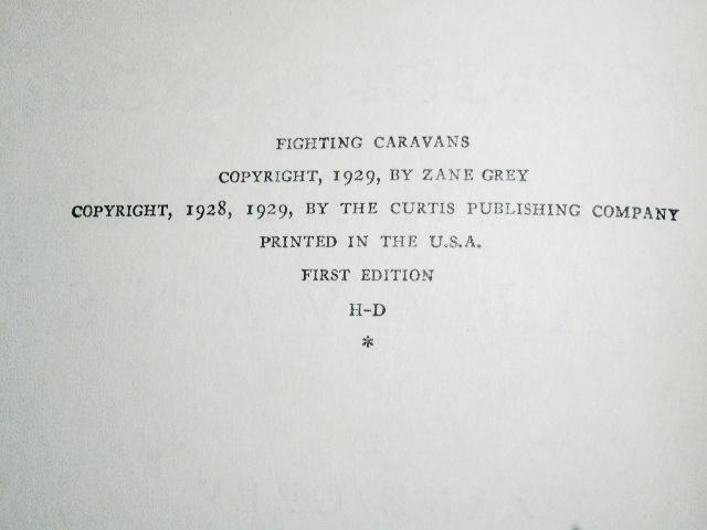 Fighting Caravans - Zane Grey - First Edition