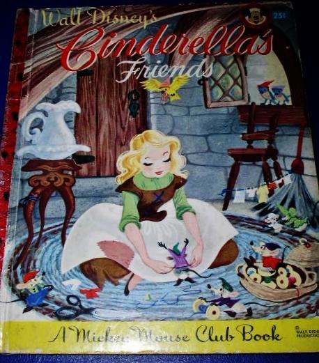 Cinderella's Friends, Little Golden Book - 1st Printing