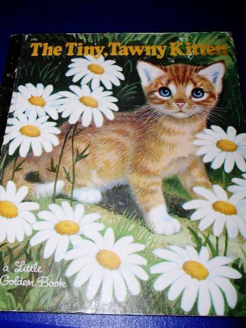 The Tiny, Tawny Kitten, Little Golden Book - 1st Printing