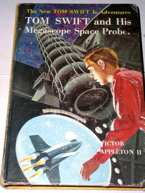 Tom Swift Jr. & His Megascope Space Probe Book