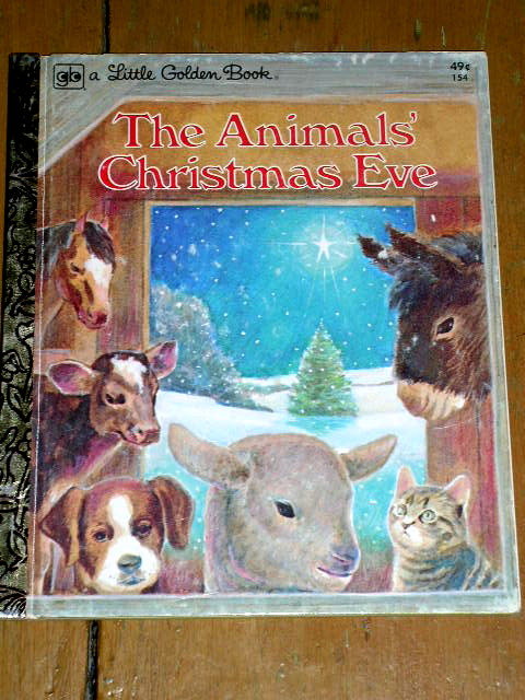 The Animal's Christmas Eve, Little Golden Book, First Printing