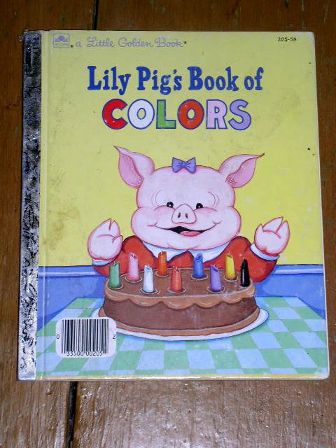 Lily Pig's Book of Colors, Little Golden Book, First Printing