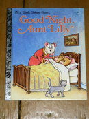 Good Night Aunt Lilly, Little Golden Book, Second Printing