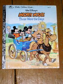 Mickey Mouse - Those Were the Days, Little Golden Book, First Printing