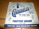 Peter Cottontail and Cinderella, The Work Song, 78RPM, Child's Record