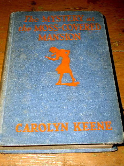 Nancy Drew - The Mystery at the Moss-Covered Mansion Book