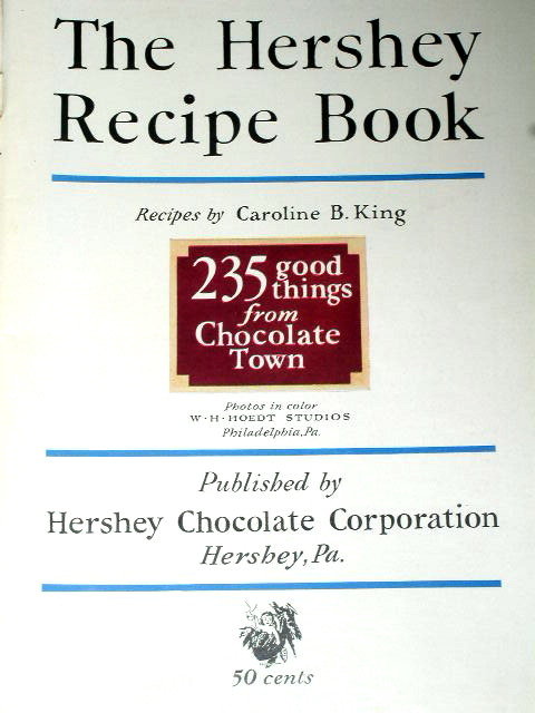 The Hershey Recipe Book - 1930 - CK