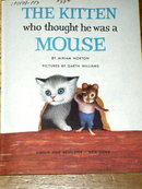 The Kitten Who Thought He Was A Mouse, First Printing, Little Golden Books