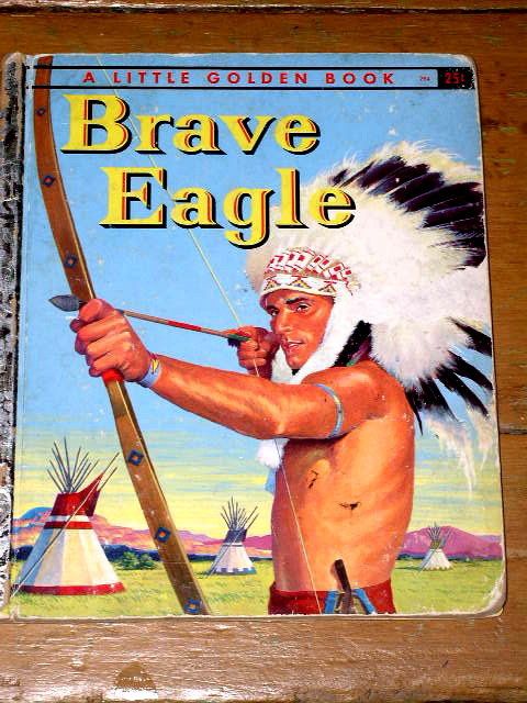 Brave Eagle, First Printing, Little Golden Book