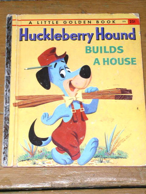 Huckleberry Hound Builds A House, Third Printing, Little Golden Book