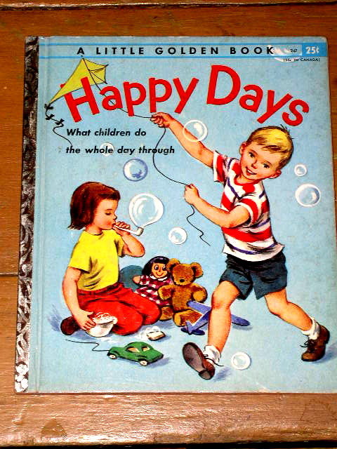 Happy Days, First Printing, Little Golden Book
