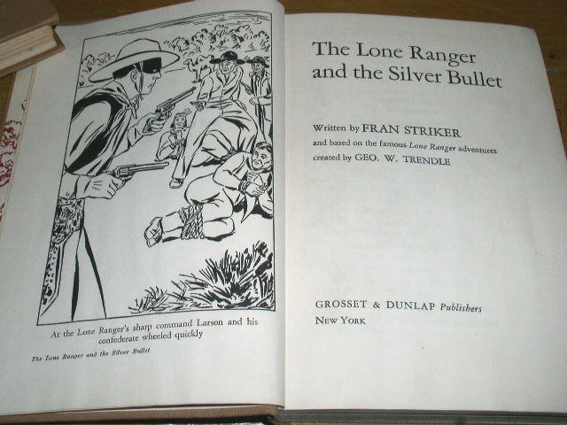The Lone Ranger and the Silver Bullet Book